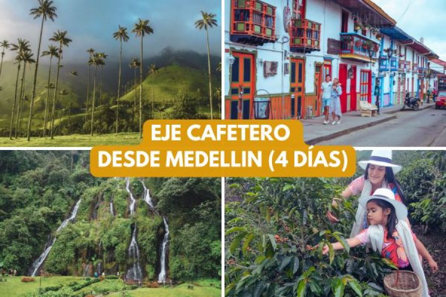 paquete-eje-cafetero-desde-medellin